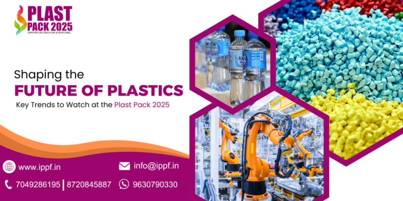 Shaping the Future of Plastics: Key Trends to Watch at the Plast Pack 2025